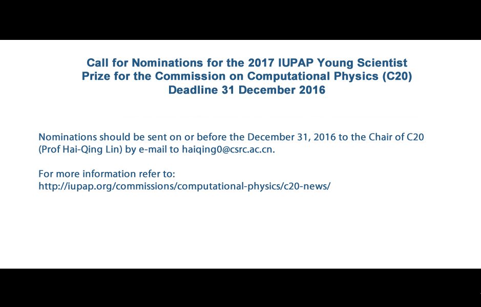 Call for Nominations for the 2017 IUPAP Young Scientist Prize for the Commission on Computational Physics (C20) – Deadline 31 December 2016