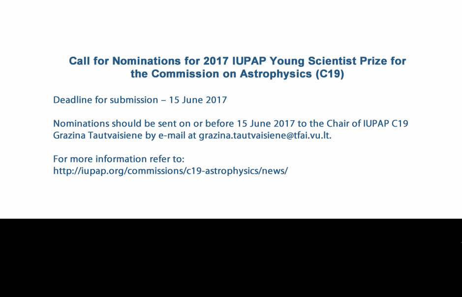 CALL FOR NOMINATIONS FOR 2017 IUPAP YOUNG SCIENTIST PRIZE FOR THE COMMISSION ON ASTROPHYSICS (C19)