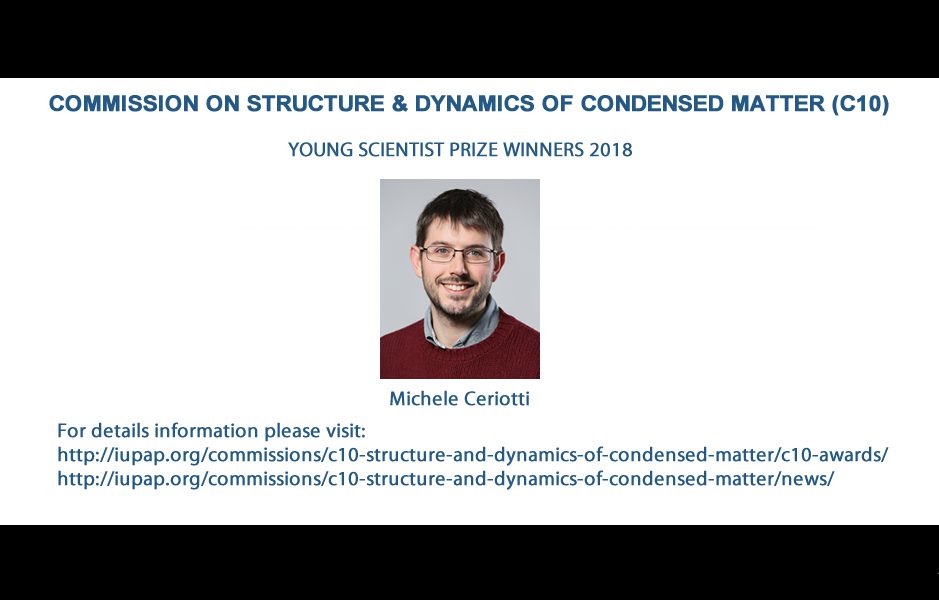 COMMISSION ON STRUCTURE & DYNAMICS OF CONDENSED MATTER (C10) Young Scientist Award 2018