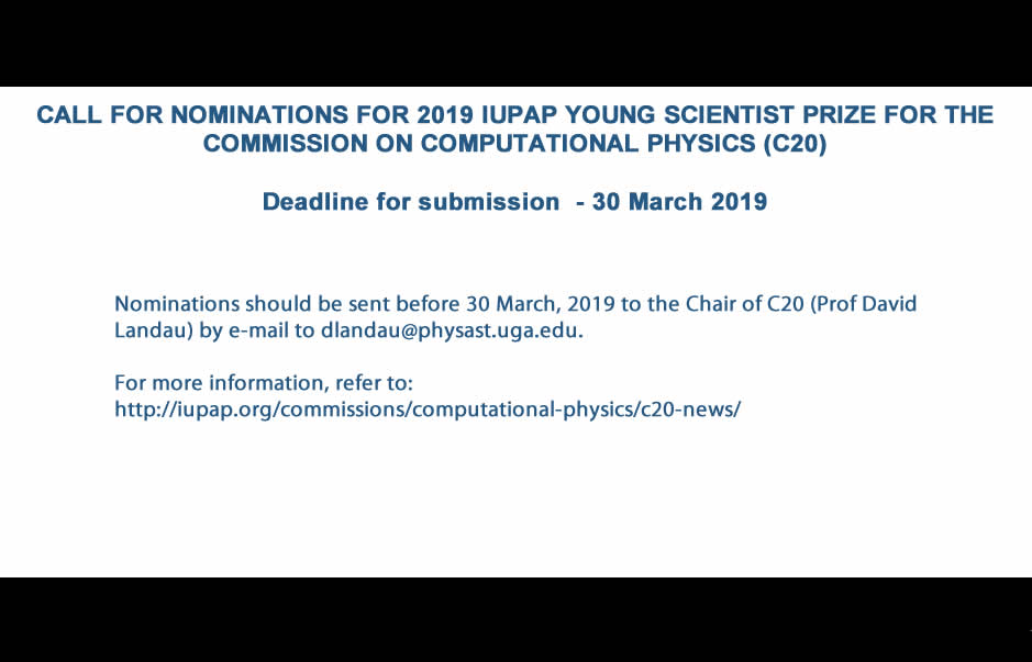 CALL FOR NOMINATIONS FOR 2019 IUPAP YOUNG SCIENTIST PRIZE FOR THE COMMISSION ON COMPUTATIONAL PHYSICS (C20)